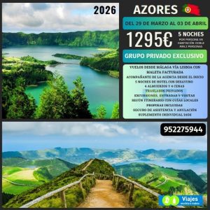 Islas Azores del 29 Marzo al 03 Abril