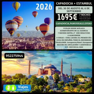 CAPADOCIA + ESTAMBUL DEL 30 DE AGOSTO AL 6 DE SEPTIEMBRE