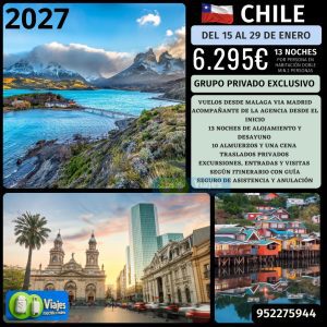 CHILE (15 al 29 de Enero 2027)